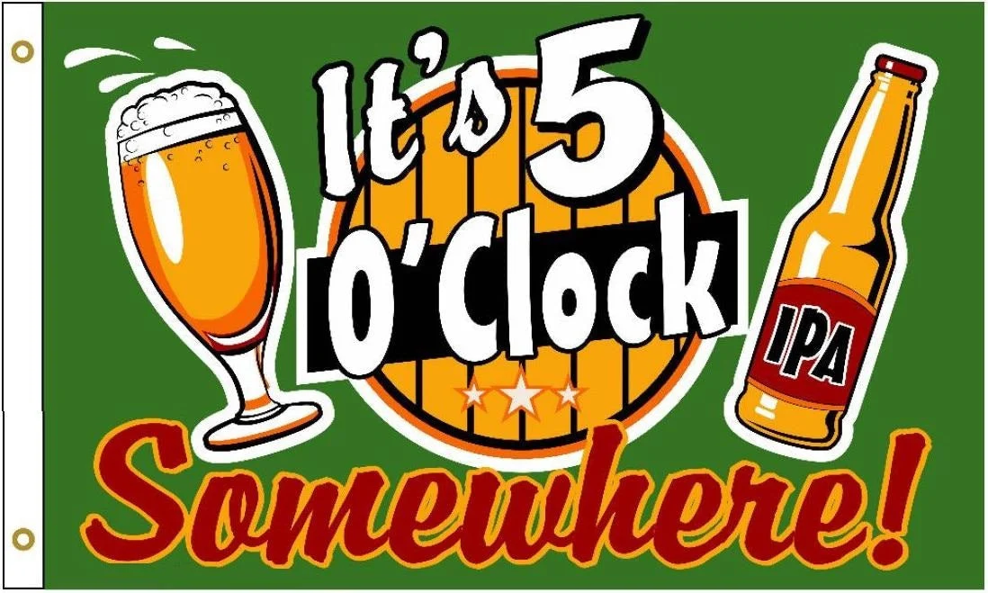 Wholesale ITS FIVE OCLOCK SOMEWHERE DRINKING 3' X 5' FLAG (Sold by the piece)